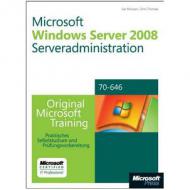 MS Press Microsoft Windows Server 2008 Serveradministration Original Microsoft Training für Examen 70 646 978 3 86645 946 5