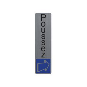 Hinweisschild "Poussez" 67169E