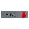 Hinweisschild "Privé"