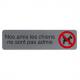 Hinweisschild "Nos amis les chiens" 67174E